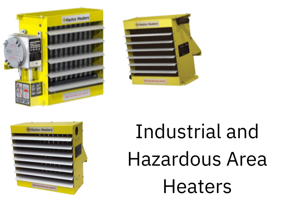 Industrial and Hazardous Area Heaters